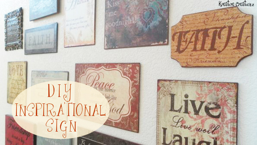 DIY Inspirational Sign - The Kreative Life