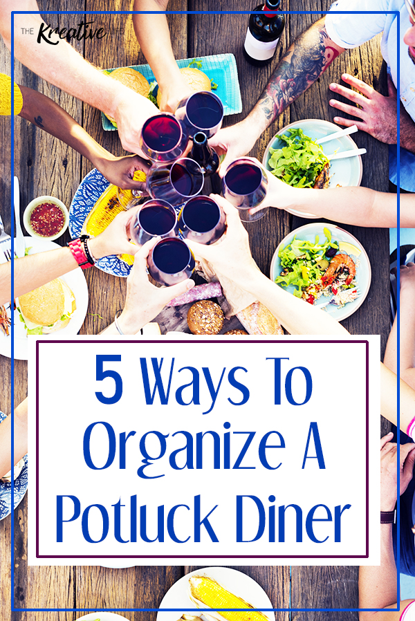 Learn how to organize a potluck dinner with these east step for your next get together.